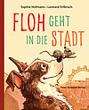 Floh geht in die Stadt