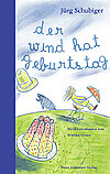 Der Wind hat Geburtstag