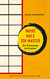 White Male Zen Master