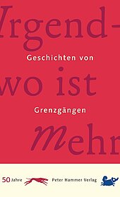 Irgendwo ist mehr