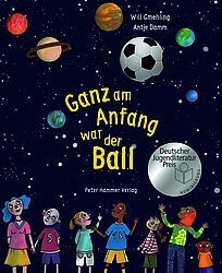 Ganz am Anfang war der Ball