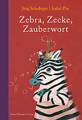 Zebra, Zecke, Zauberwort