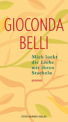 Mich lockt die Liebe mit ihren Stacheln