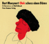 Olek schoss einen Bären