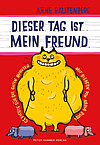 dieser tag ist mein freund