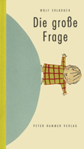 Die große Frage (kleine Ausgabe)